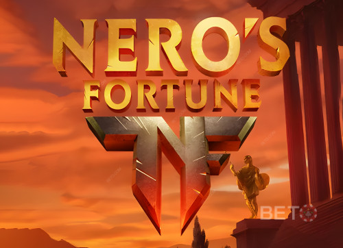 Neros Fortune