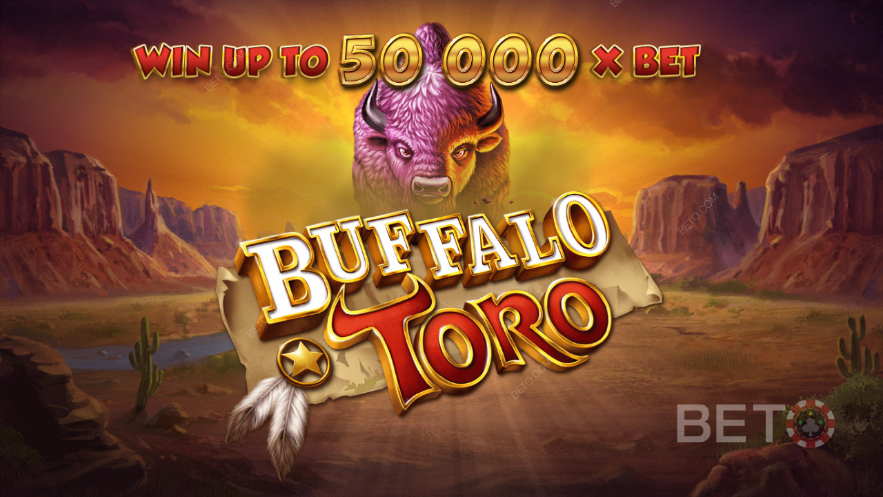 Buffalo Toro」オンラインスロットでベット額の最大50,000倍を獲得しよう
