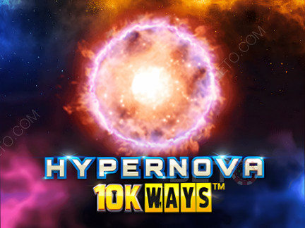Hypernova 10K Ways デモ版