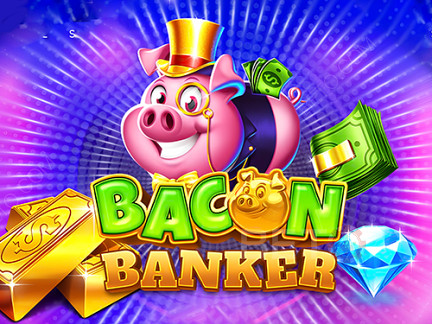 Bacon Banker デモ版