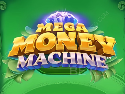 Mega Money Machine デモ版