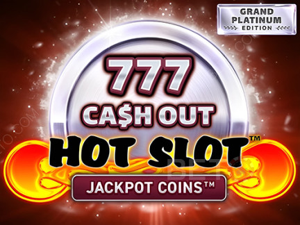 Hot Slot: 777 Cash Out Grand Platinum Edition デモ版