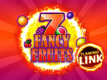 7 Fancy Fruits Flaming Link デモ版