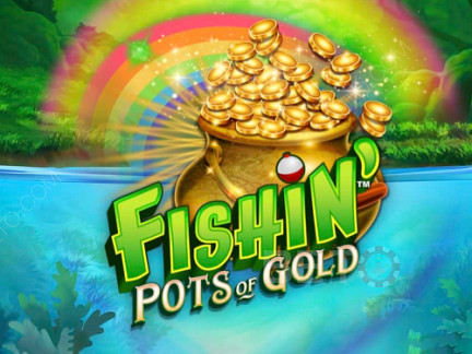 Fishin' Pots Of Gold デモ版